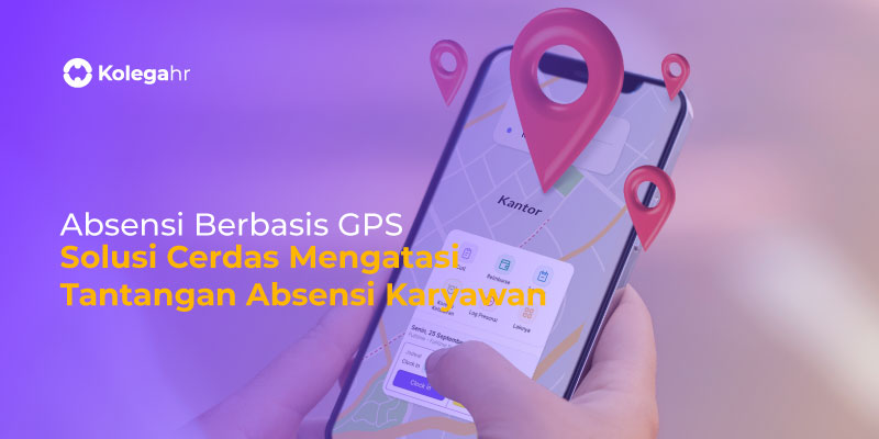 Absensi-Berbasis-GPS-Solusi-Cerdas-untuk-Mengatasi-Tantangan-Absensi-Karyawan